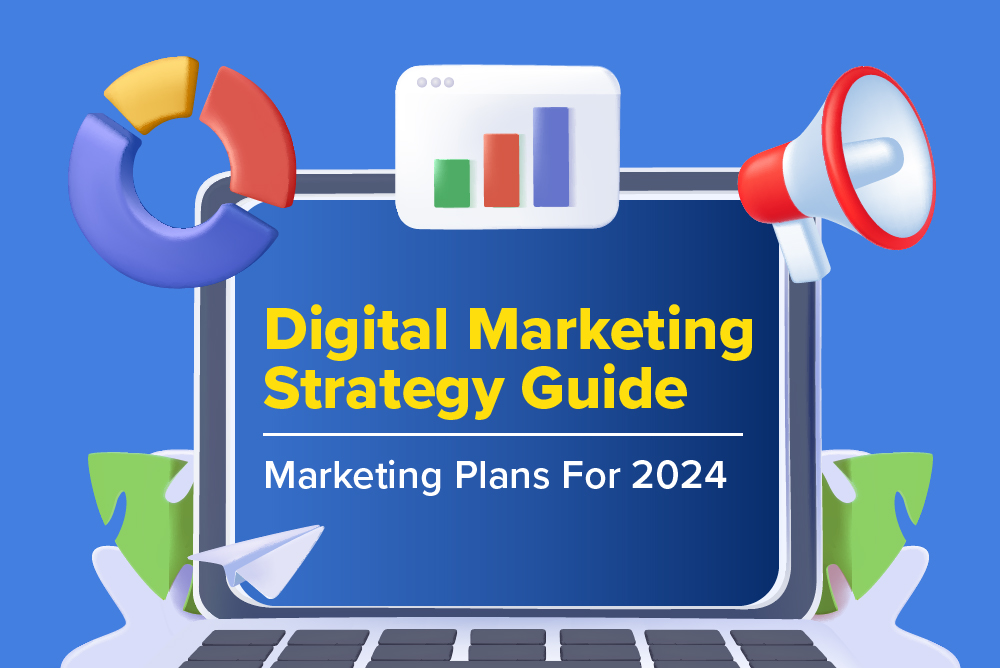 5 Tips for 2024 Digital Marketing Strategy